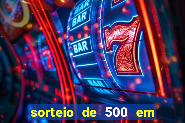 sorteio de 500 em cash toda segunda feira novibet