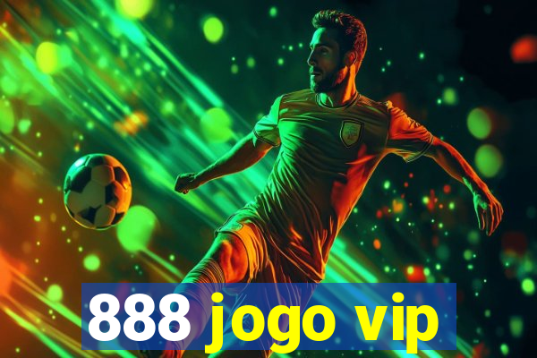 888 jogo vip