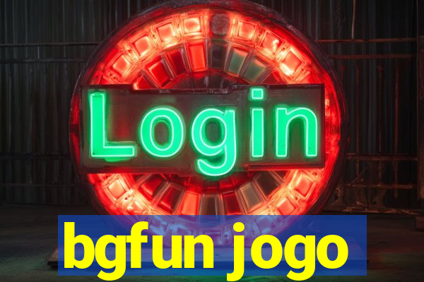 bgfun jogo