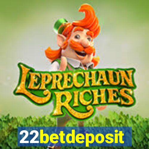 22betdeposit