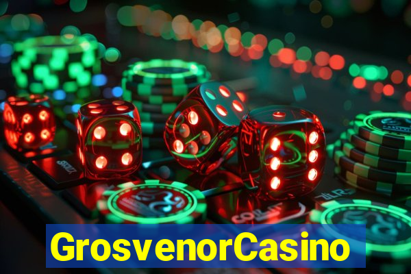 GrosvenorCasino