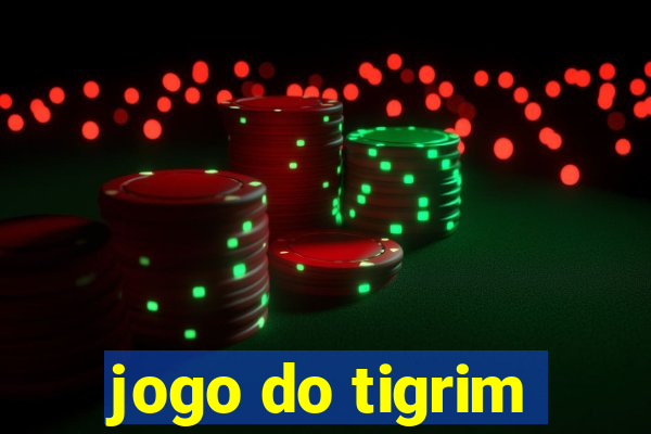 jogo do tigrim