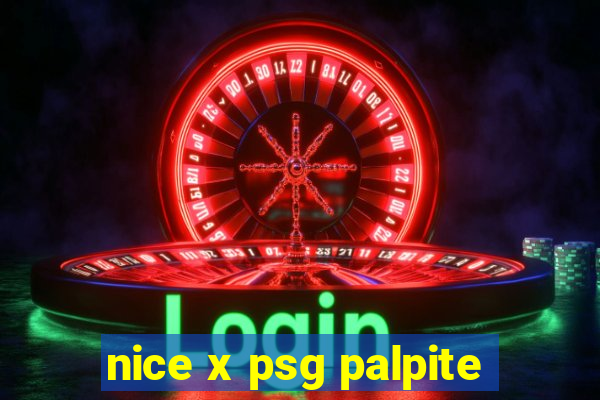 nice x psg palpite