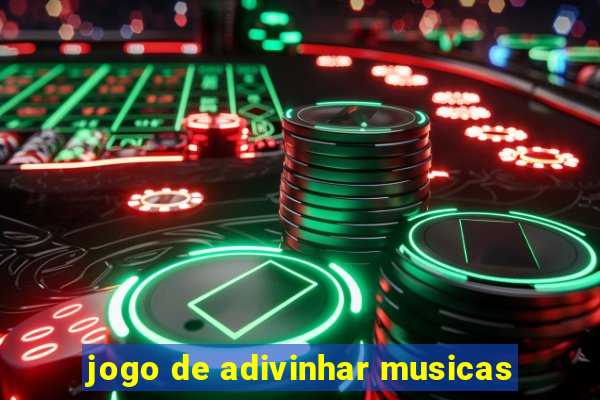 jogo de adivinhar musicas