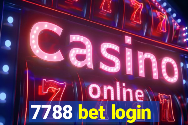 7788 bet login