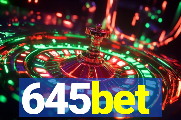 645bet