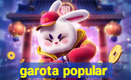 garota popular