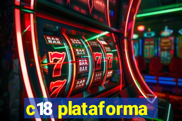 c18 plataforma