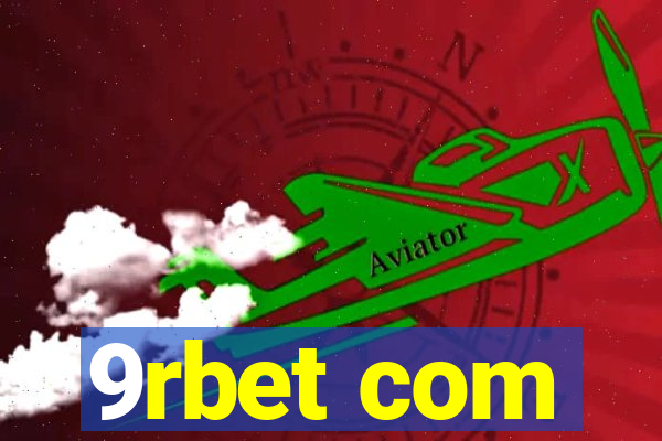 9rbet com