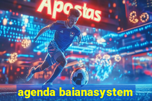 agenda baianasystem