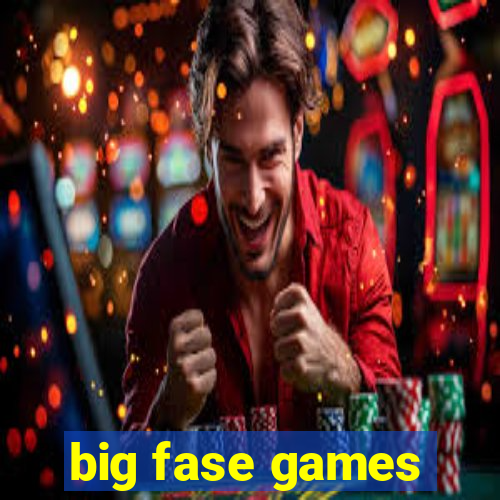 big fase games