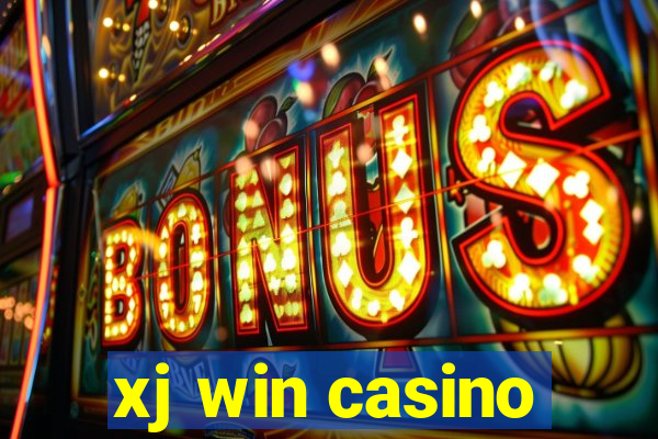 xj win casino