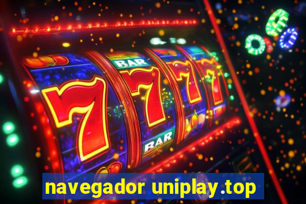 navegador uniplay.top