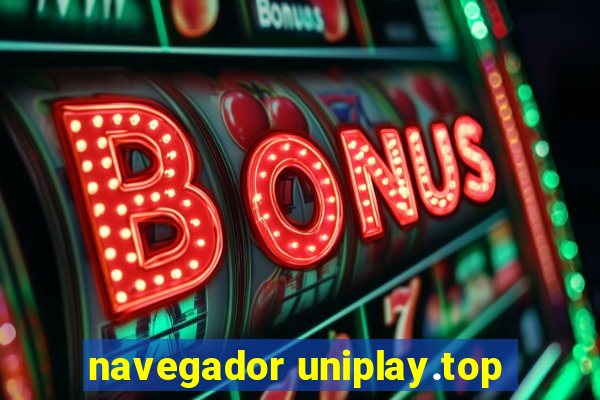 navegador uniplay.top