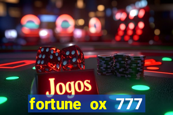 fortune ox 777 fortuna 77