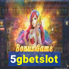 5gbetslot