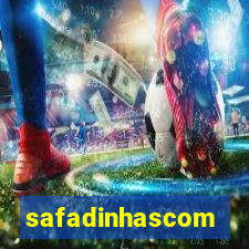 safadinhascom