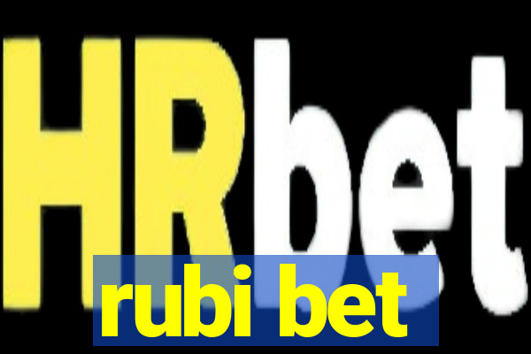 rubi bet