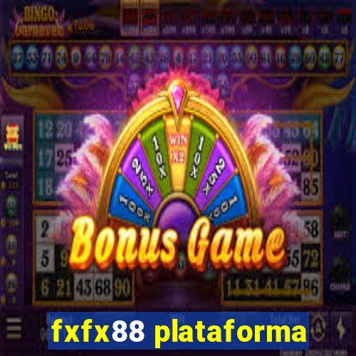 fxfx88 plataforma