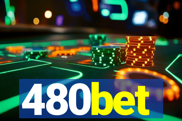 480bet