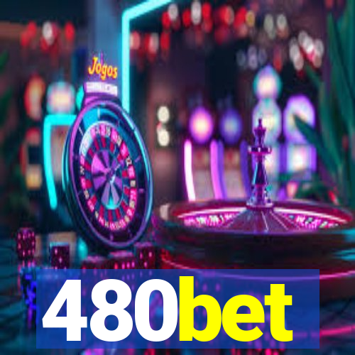 480bet