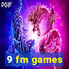 9 fm games