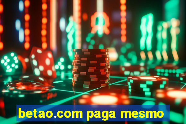 betao.com paga mesmo