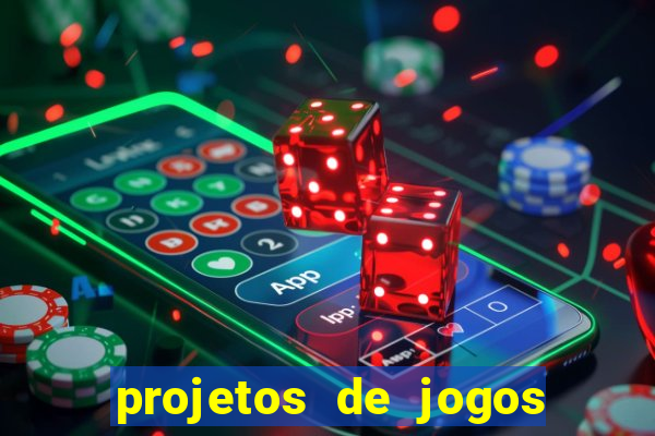 projetos de jogos internos escolares