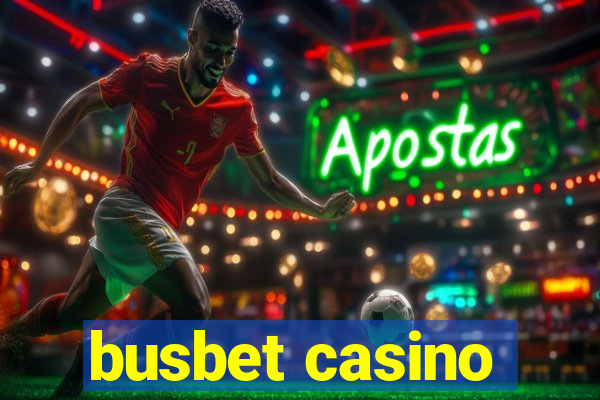 busbet casino