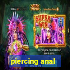 piercing anal