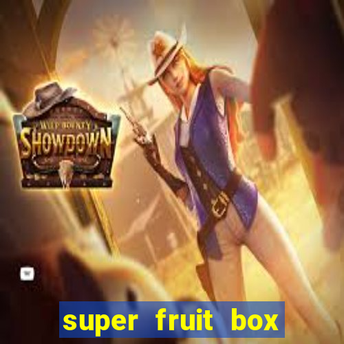 super fruit box codes blox fruit 2024