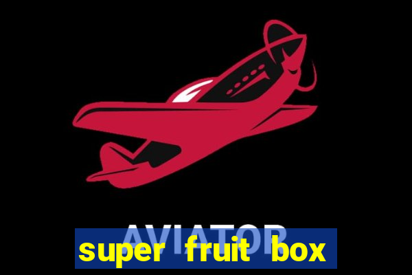 super fruit box codes blox fruit 2024