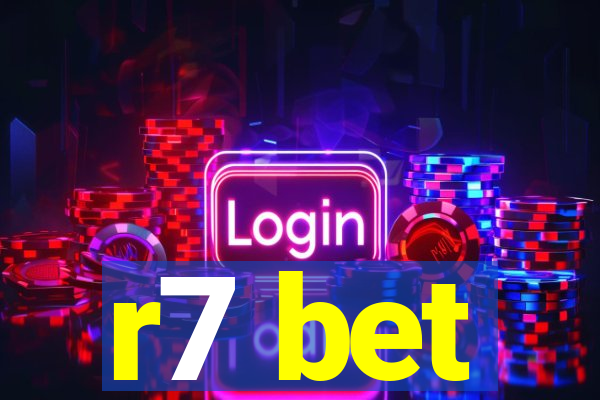 r7 bet