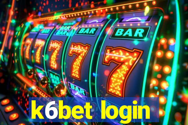 k6bet login