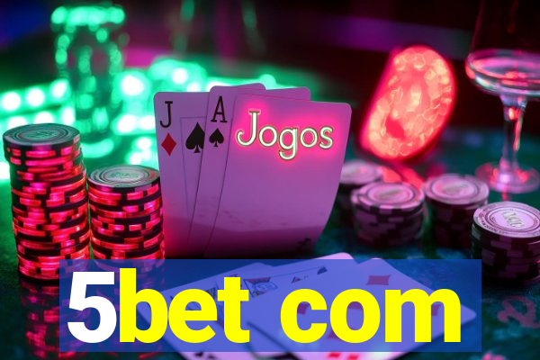 5bet com