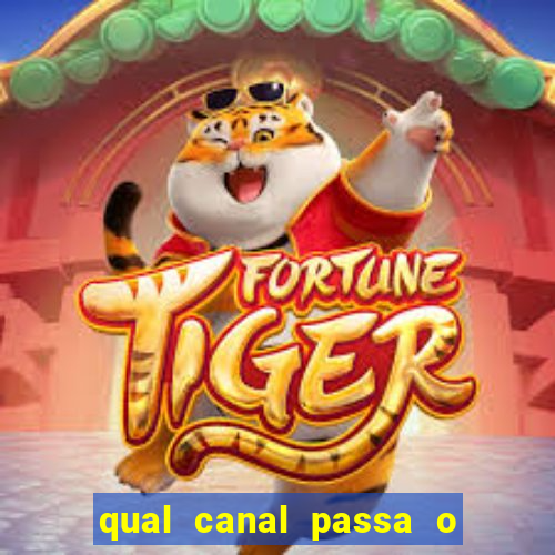 qual canal passa o jogo do inter hoje