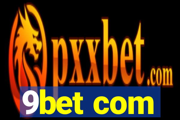 9bet com