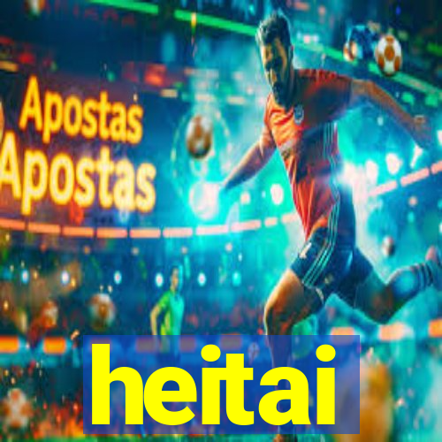 heitai