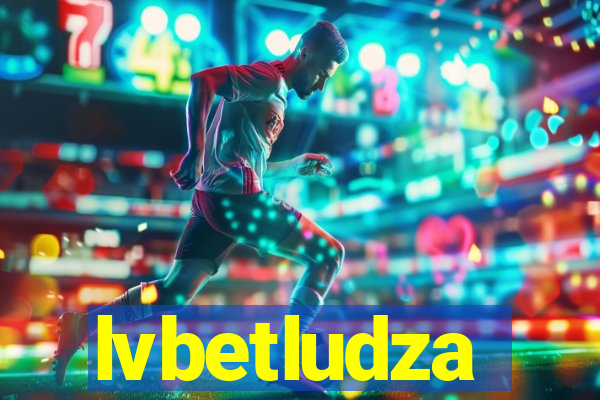 lvbetludza