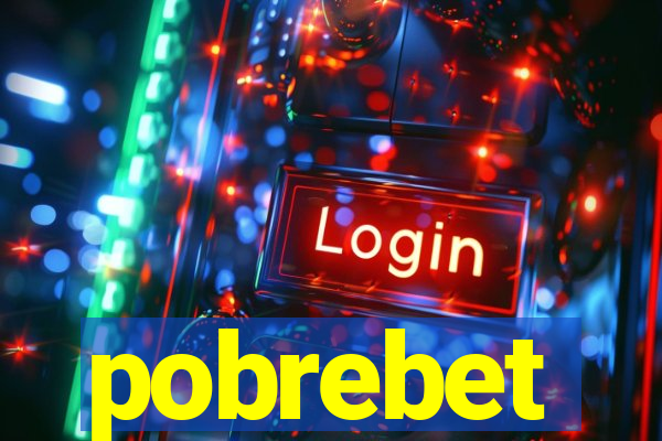 pobrebet