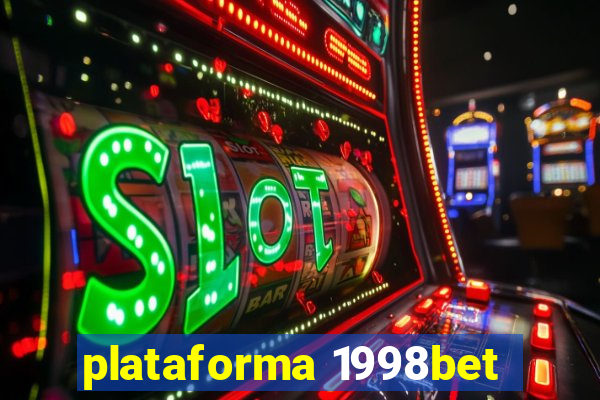 plataforma 1998bet