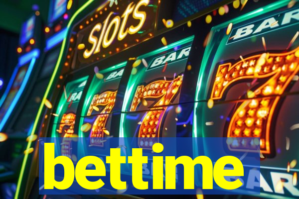 bettime