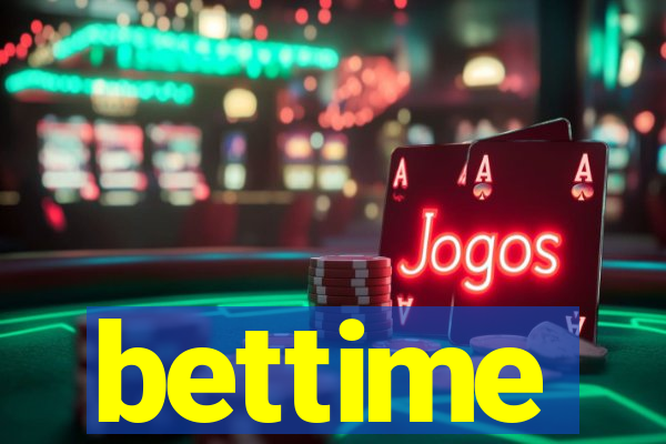 bettime