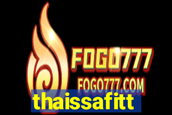 thaissafitt