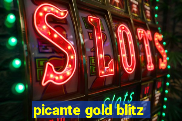 picante gold blitz