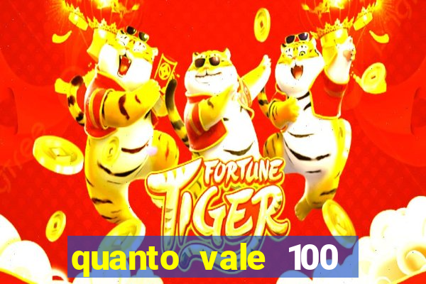 quanto vale 100 pesos em real