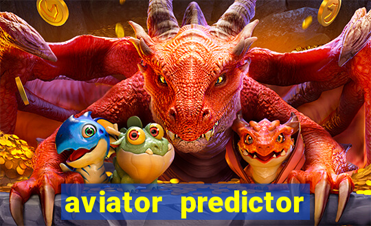 aviator predictor premium apk download