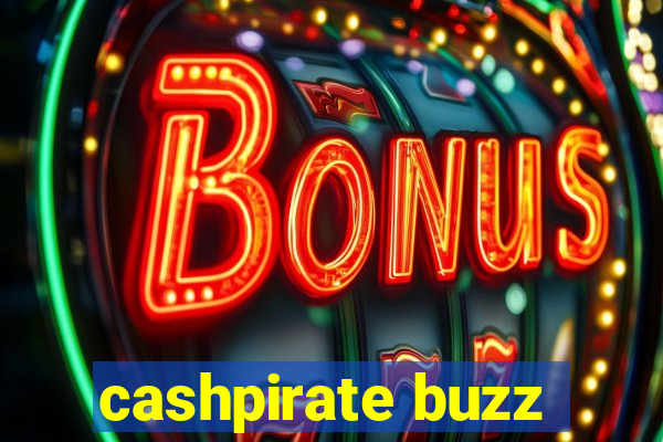 cashpirate buzz