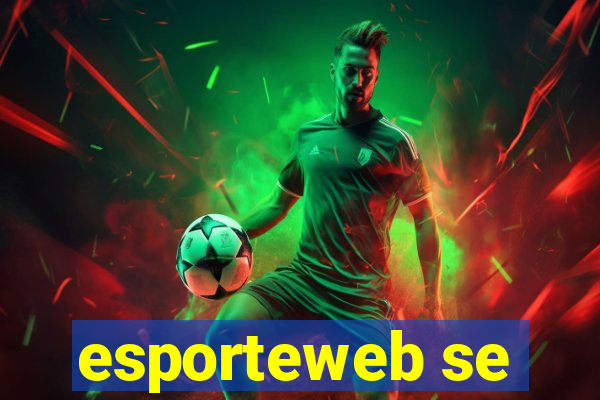 esporteweb se