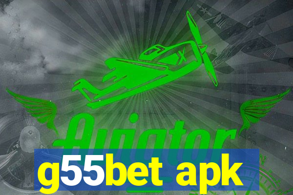 g55bet apk